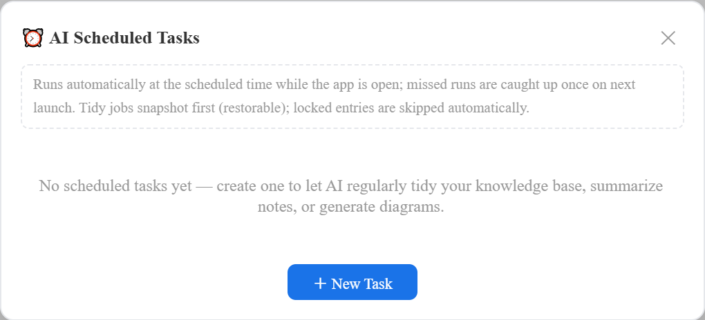 Scheduled-task panel: runs on time, auto-reruns misses, snapshots before tidy-ups